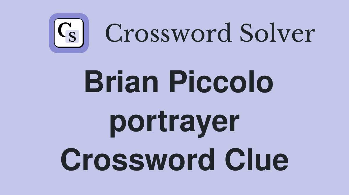 Brian Piccolo portrayer Crossword Clue