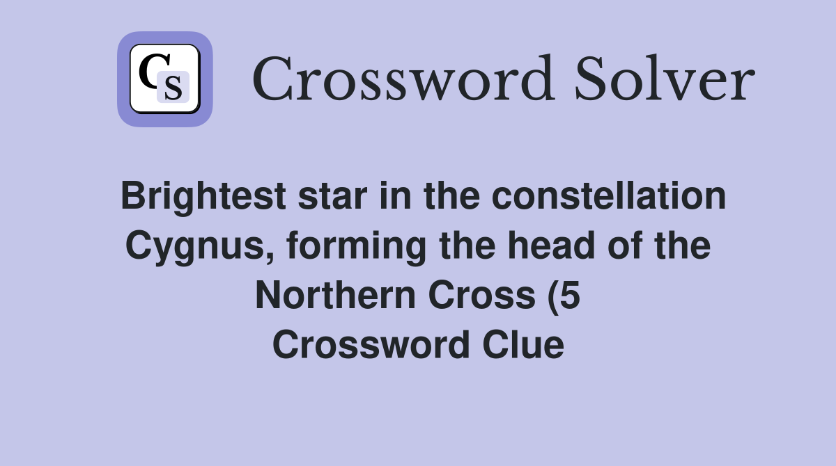 Brightest star in the constellation Cygnus forming the head of the Brightest star in the constellation Cygnus forming the head of the