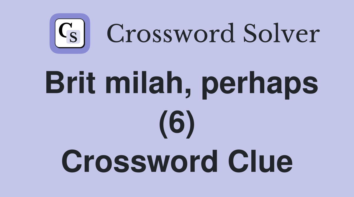 Brit milah, perhaps (6) Crossword Clue