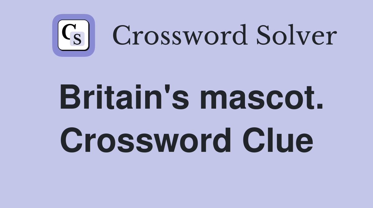 Britain's mascot. Crossword Clue