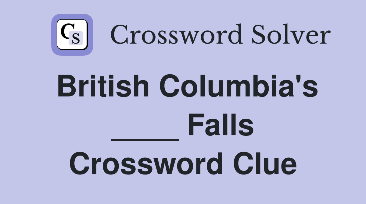 British Columbia's ____ Falls Crossword Clue
