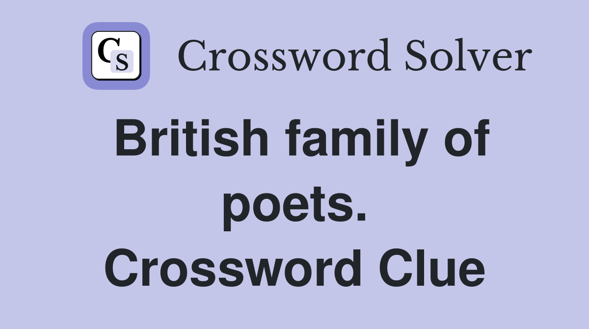 British family of poets. Crossword Clue