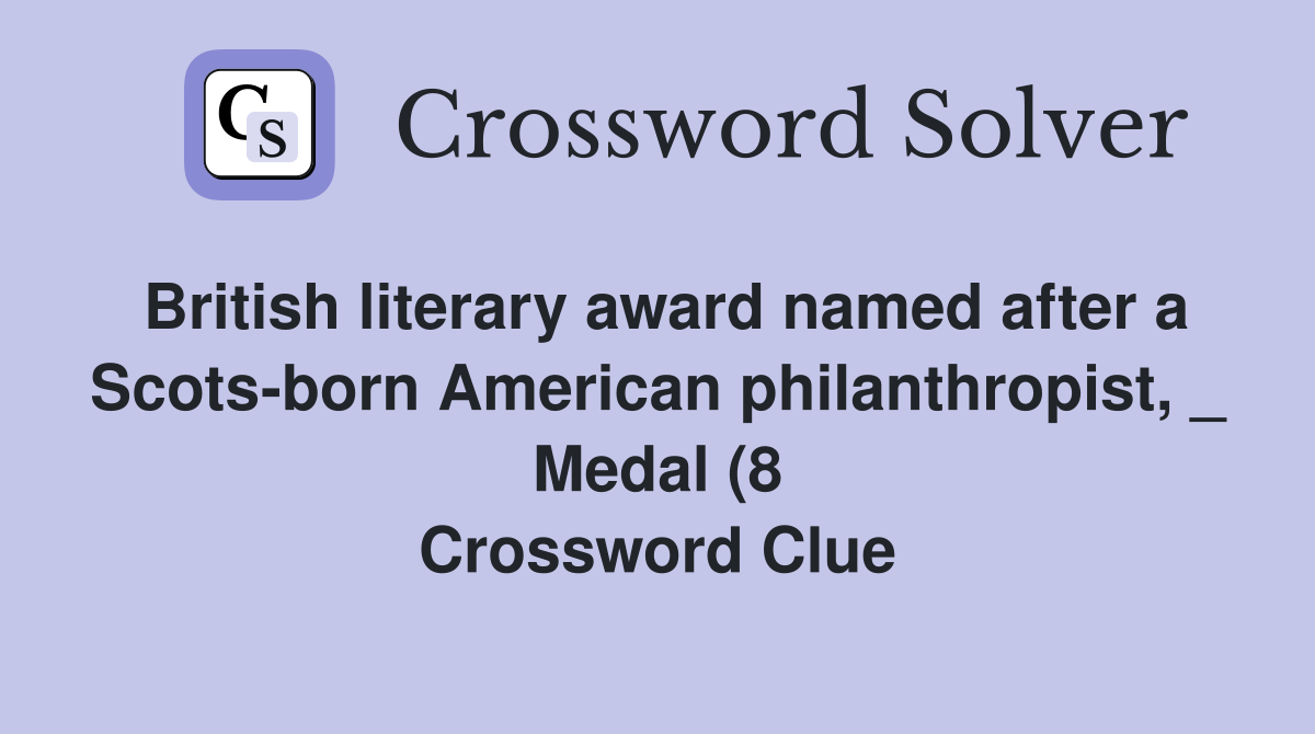 British literary award named after a Scots born American philanthropist British literary award named after a Scots born American philanthropist