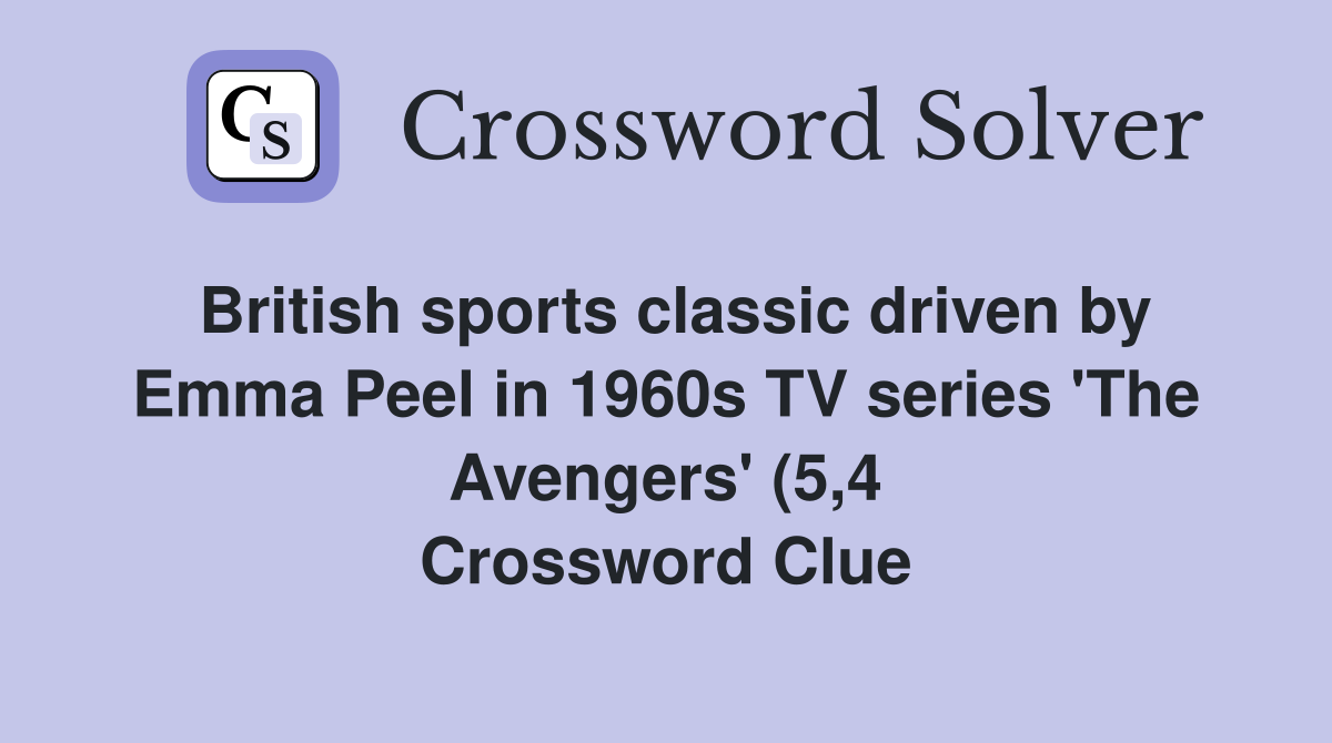 British sports classic driven by Emma Peel in 1960s TV series #39 The British sports classic driven by Emma Peel in 1960s TV series #39 The