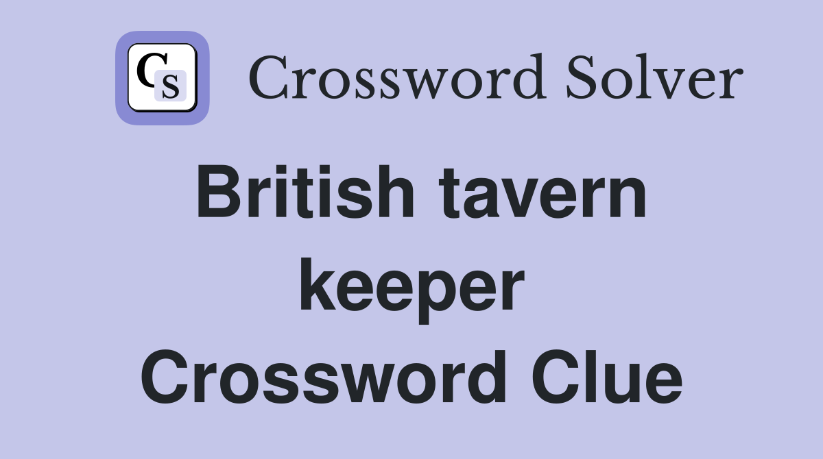 British tavern keeper Crossword Clue