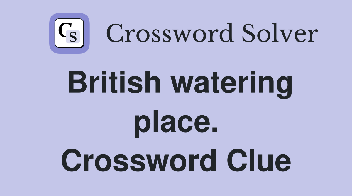British watering place. Crossword Clue
