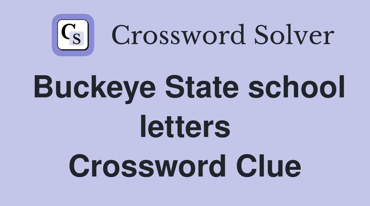 Buckeye State school letters Crossword Clue