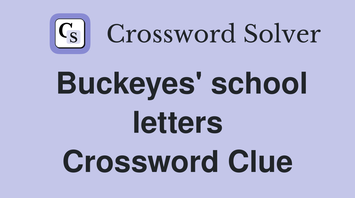 Buckeyes' school letters Crossword Clue