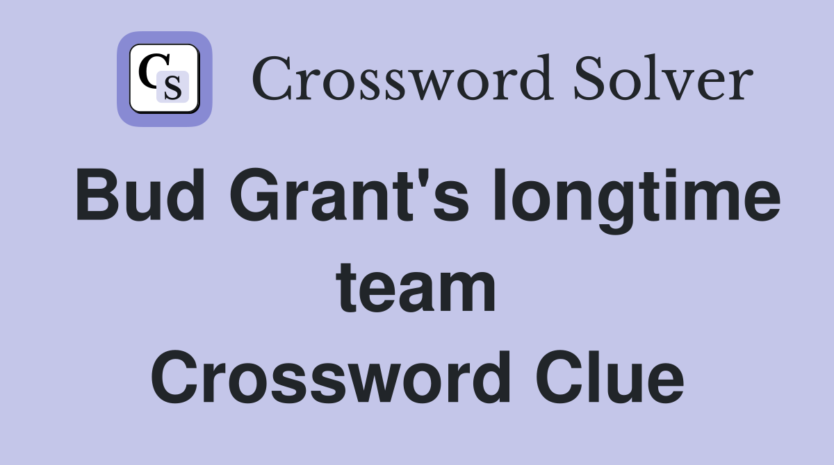 Bud Grant's longtime team Crossword Clue