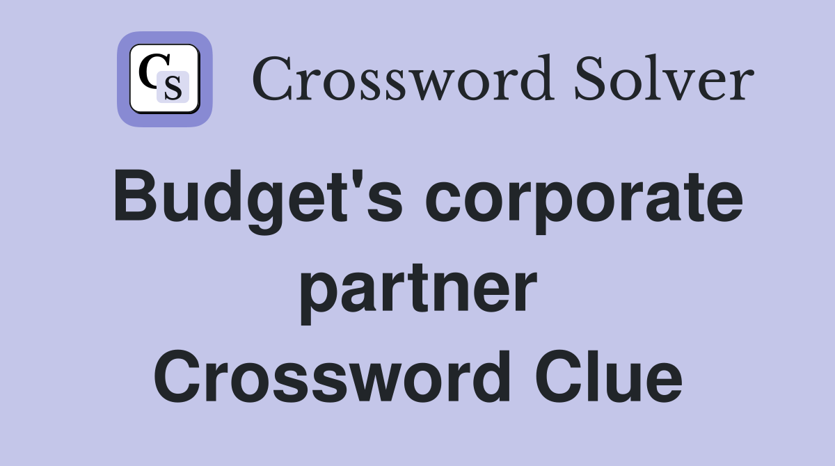 Budget's corporate partner Crossword Clue
