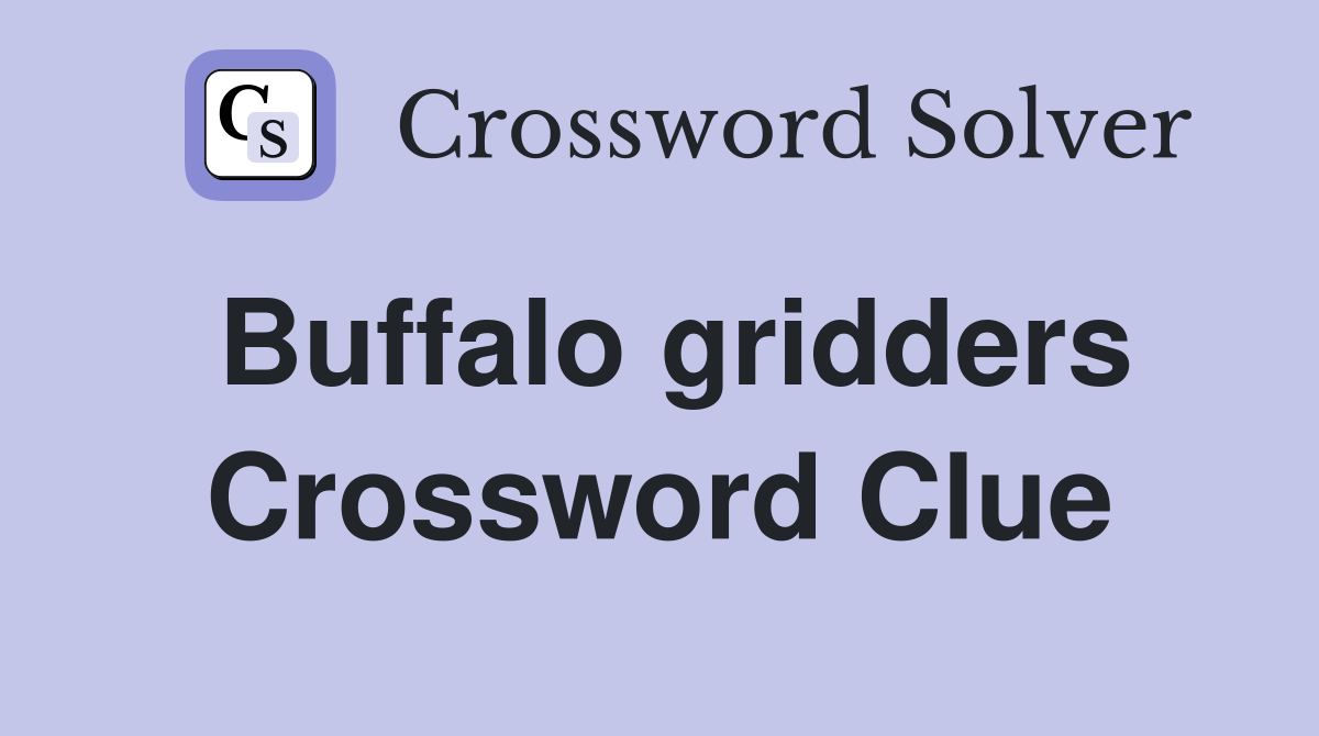 Buffalo gridders Crossword Clue
