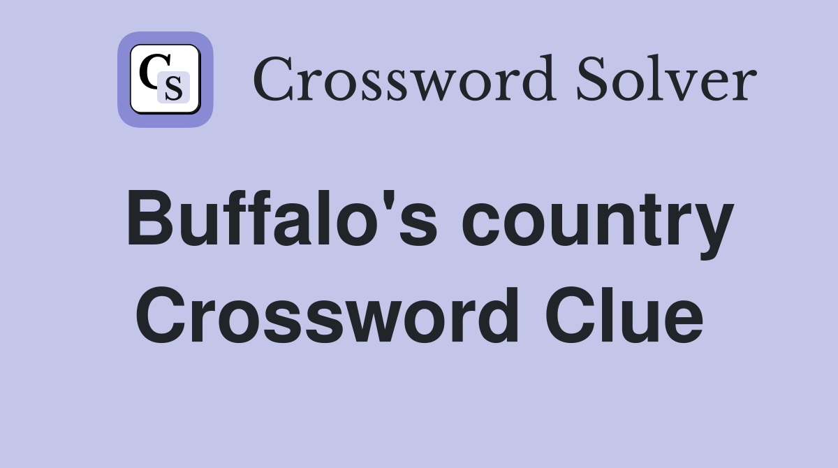 Buffalo's country Crossword Clue