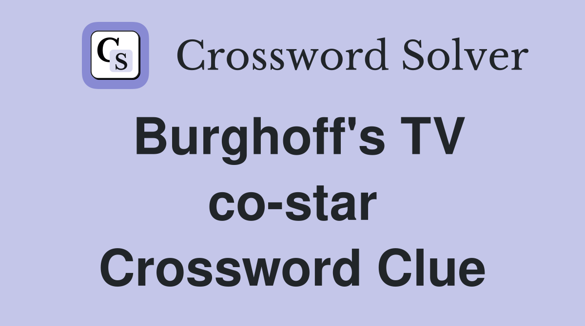 Burghoff's TV co-star Crossword Clue