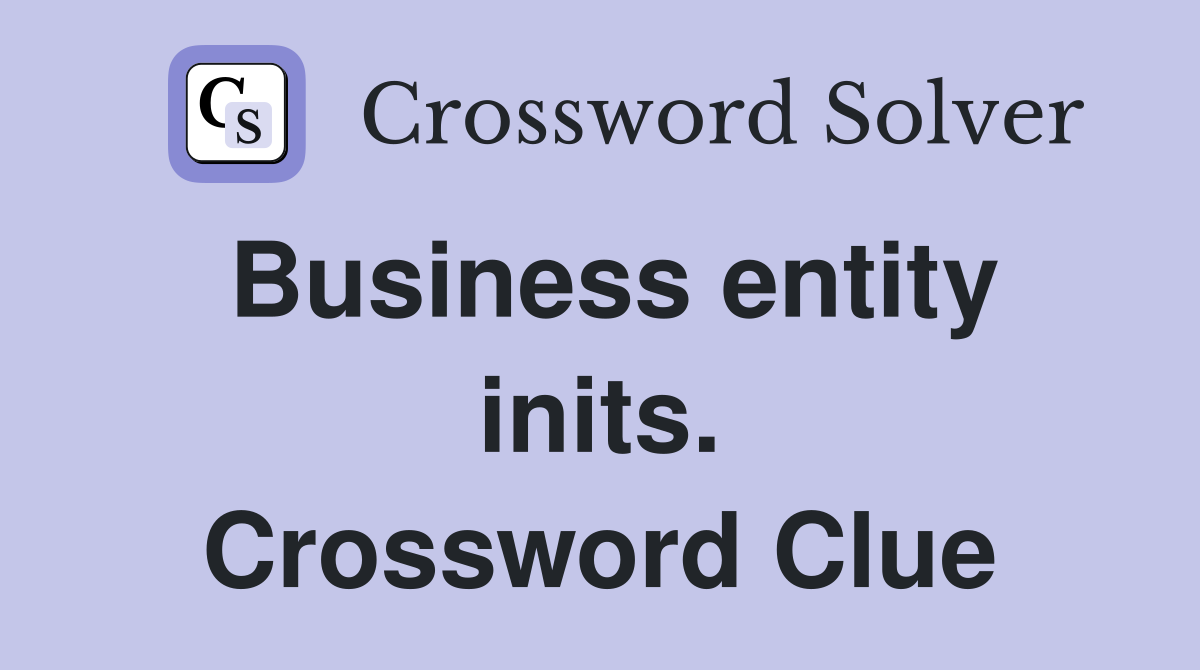 Business entity inits. Crossword Clue