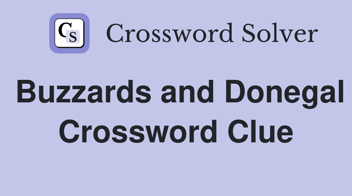 Buzzards and Donegal Crossword Clue