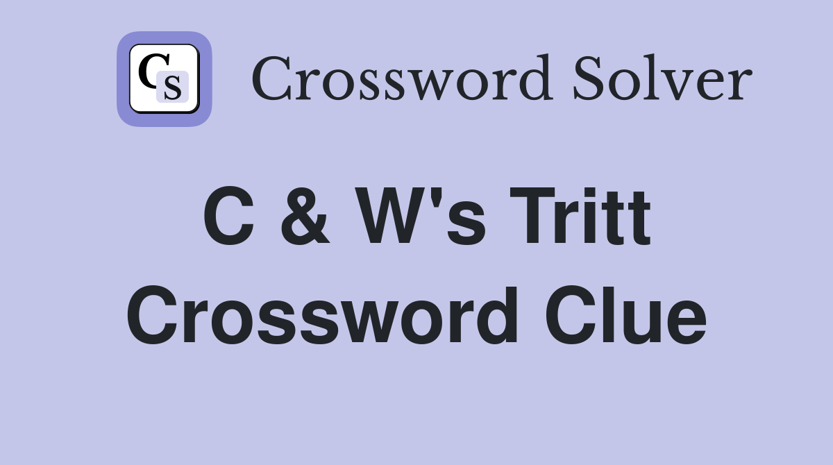 C & W's Tritt Crossword Clue