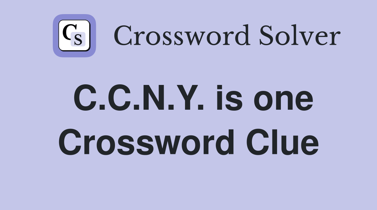 C.C.N.Y. is one Crossword Clue