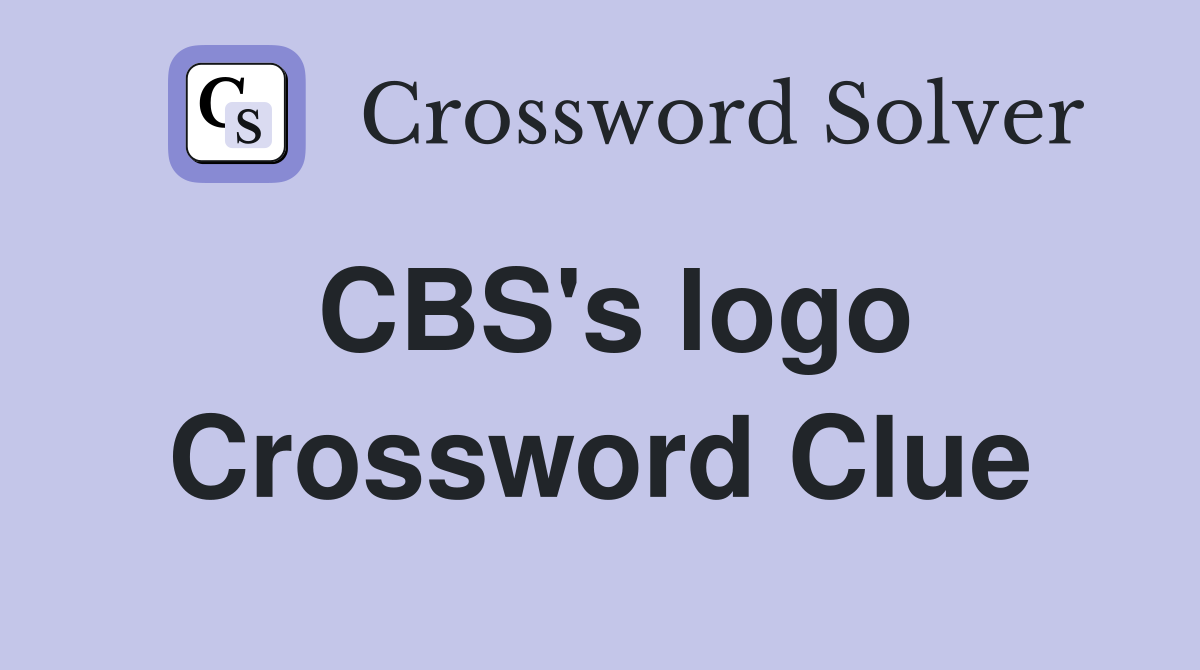 CBS's logo Crossword Clue