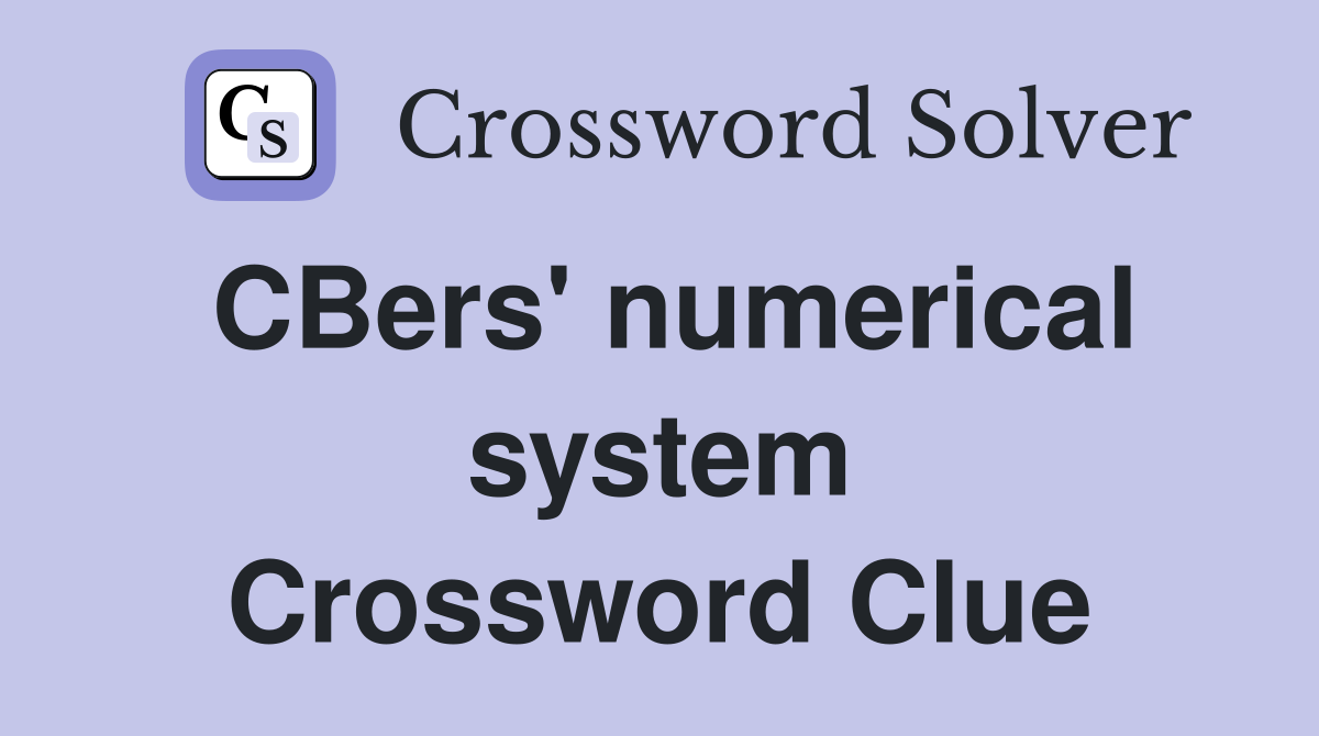 CBers' numerical system Crossword Clue