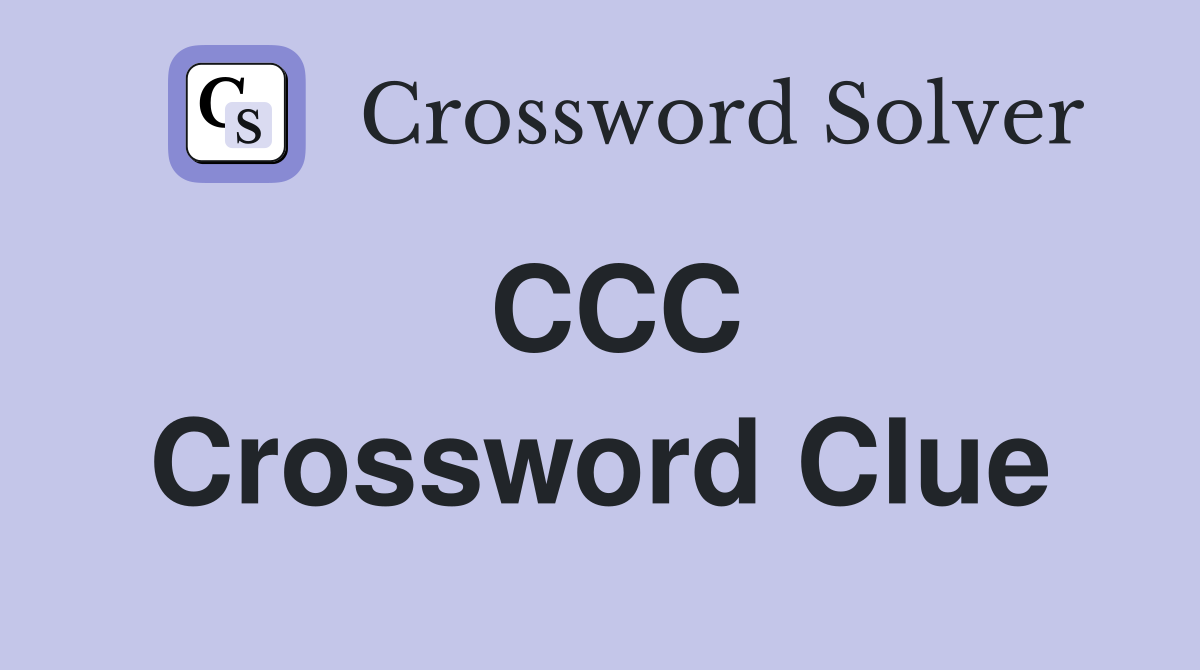 CCC Crossword Clue