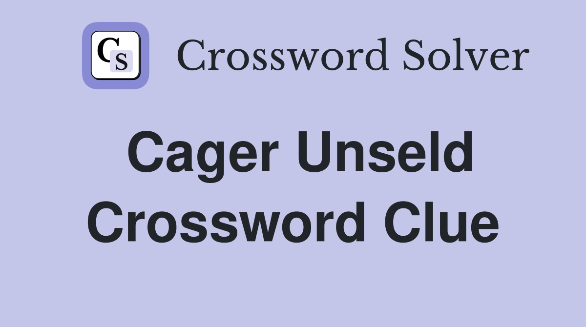 Cager Unseld Crossword Clue