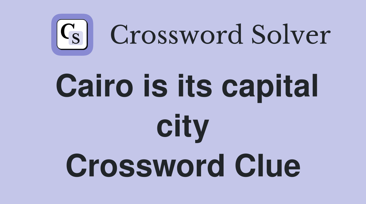 Cairo is its capital city Crossword Clue