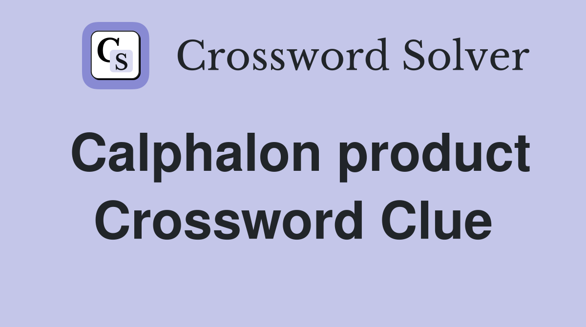 Calphalon product Crossword Clue
