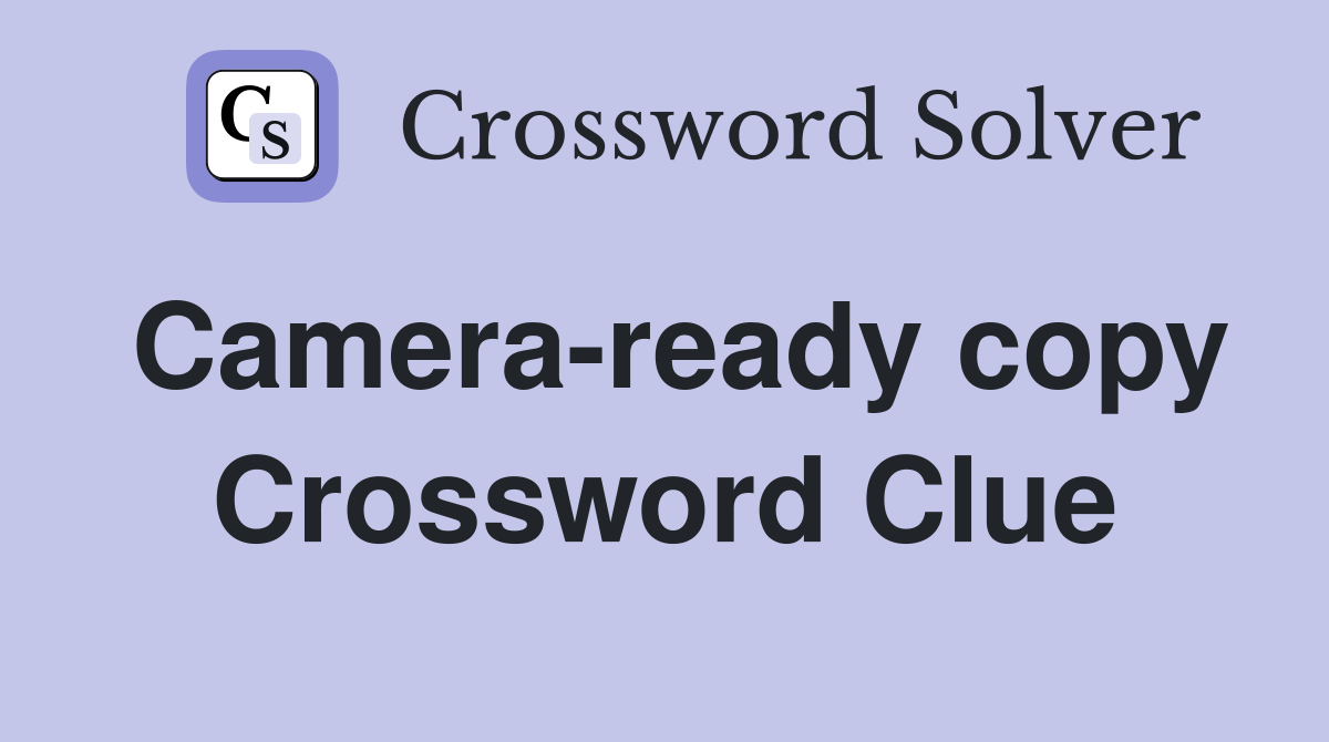 Camera-ready copy Crossword Clue