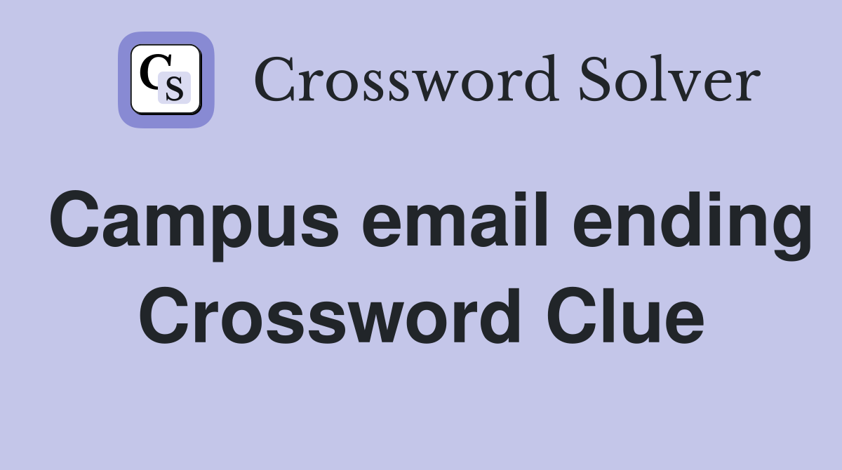 Campus email ending Crossword Clue
