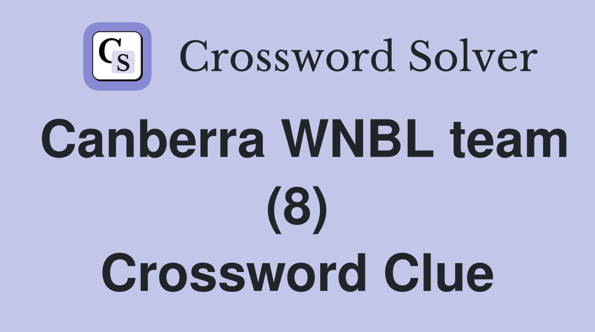 Canberra WNBL team (8) Crossword Clue