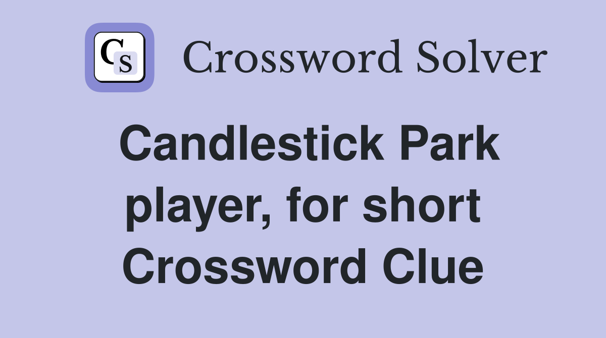 Candlestick Park player, for short Crossword Clue
