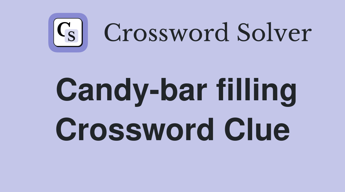 Candy-bar filling Crossword Clue