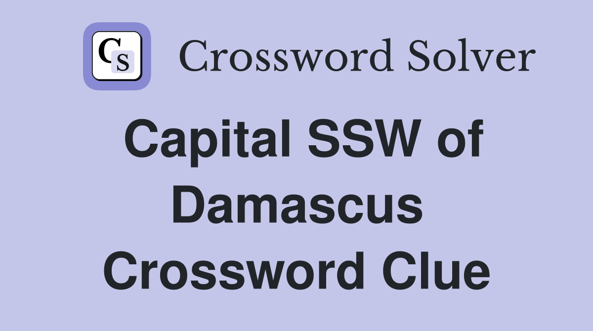 Capital SSW of Damascus Crossword Clue