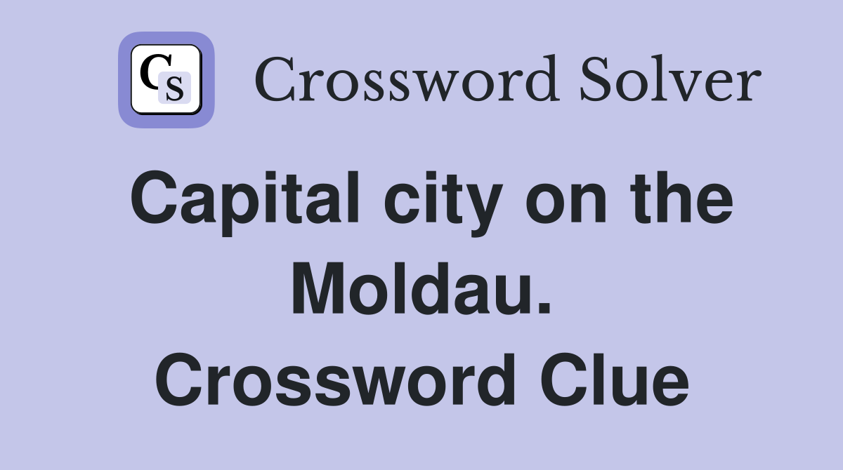 Capital city on the Moldau. Crossword Clue
