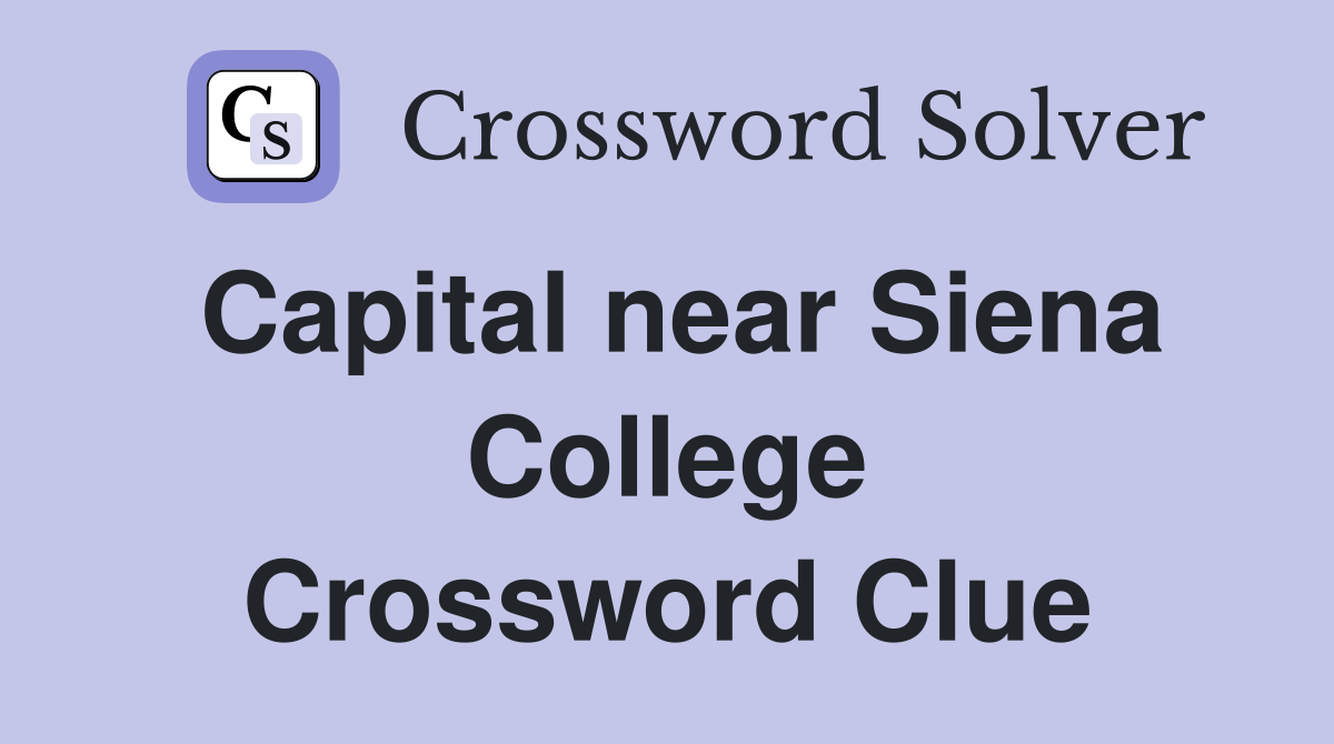 Capital near Siena College Crossword Clue
