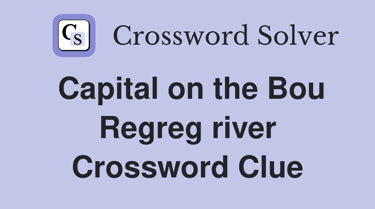 Capital on the Bou Regreg river Crossword Clue