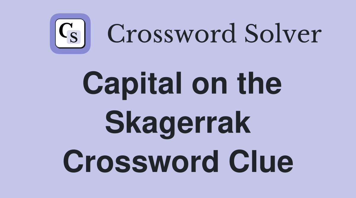 Capital on the Skagerrak Crossword Clue