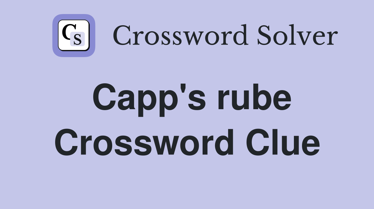 Capp's rube Crossword Clue