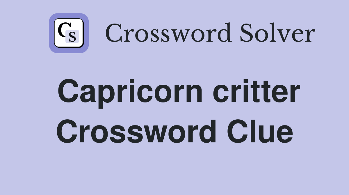 Capricorn critter Crossword Clue