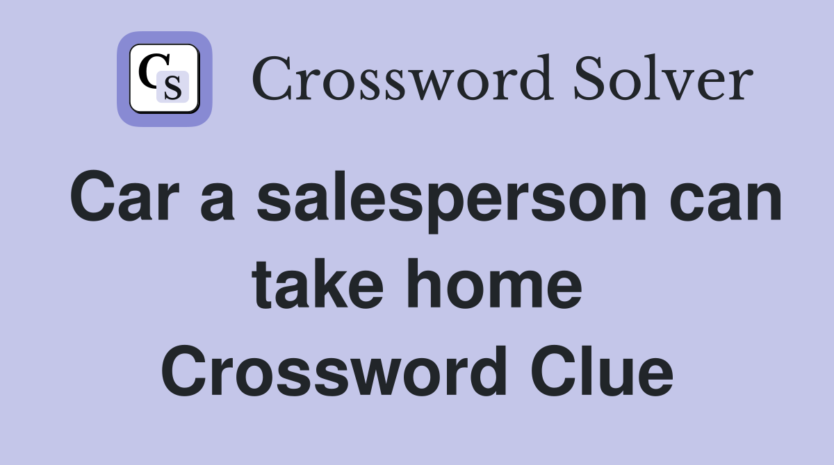 Car a salesperson can take home Crossword Clue