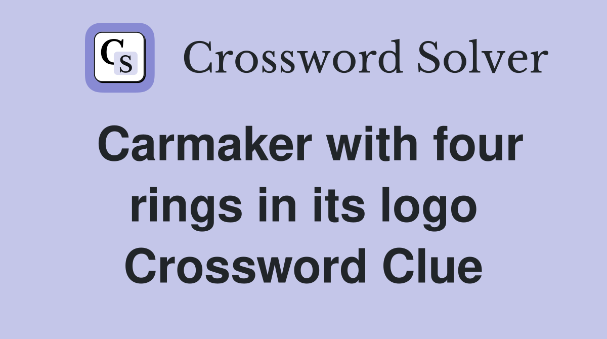 Carmaker with four rings in its logo Crossword Clue
