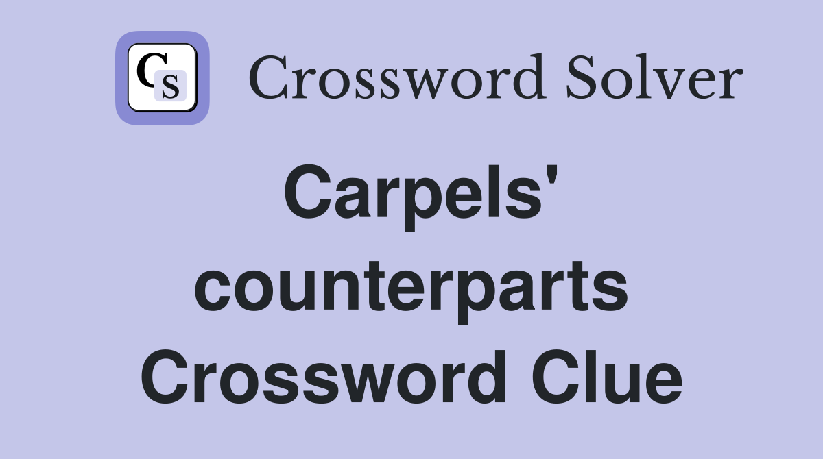 Carpels' counterparts Crossword Clue