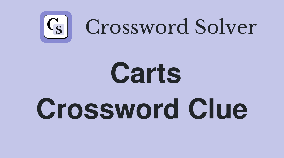 Carts Crossword Clue