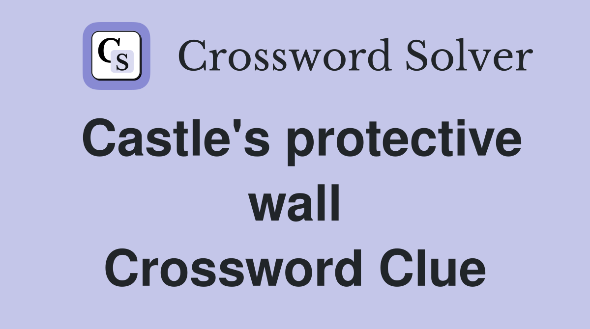 Castle's protective wall Crossword Clue