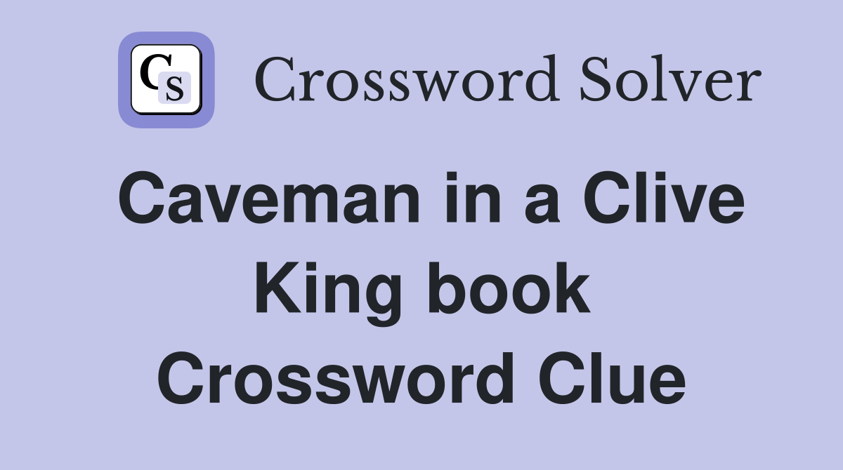 Caveman in a Clive King book Crossword Clue