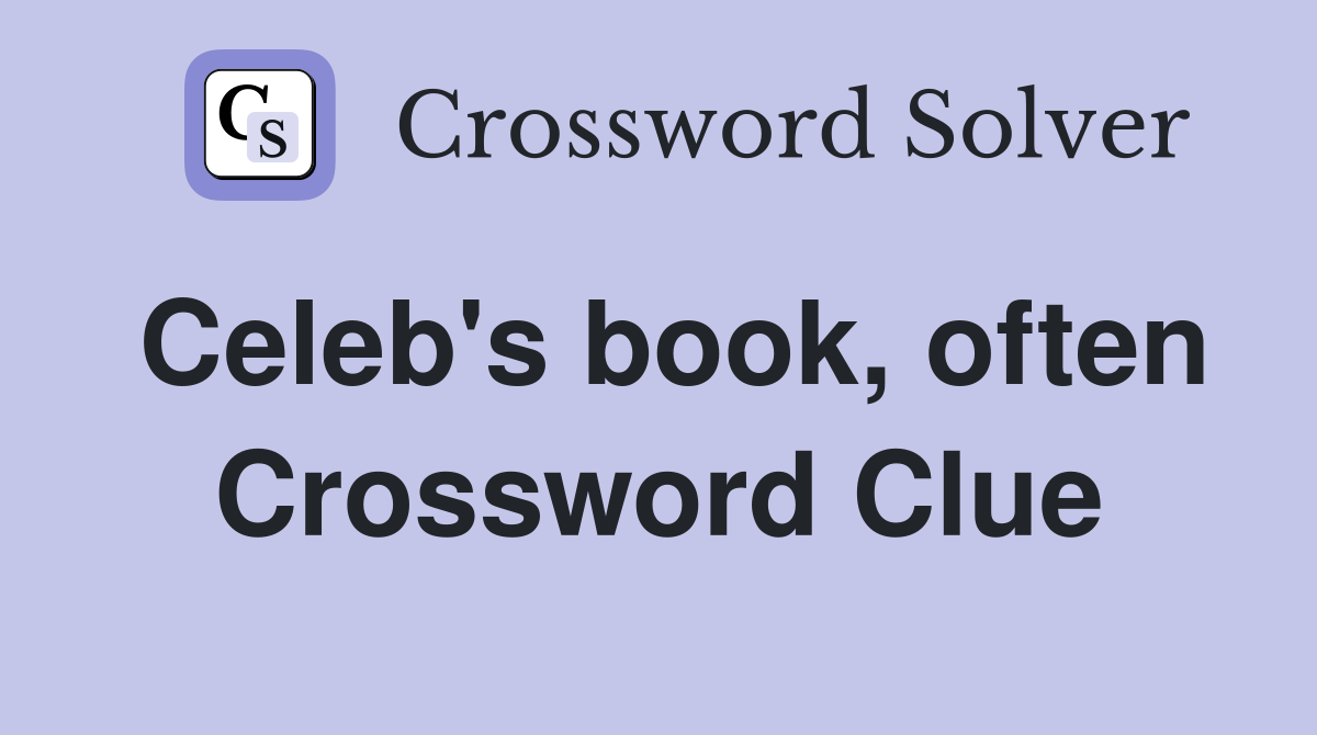 Celeb's book, often Crossword Clue