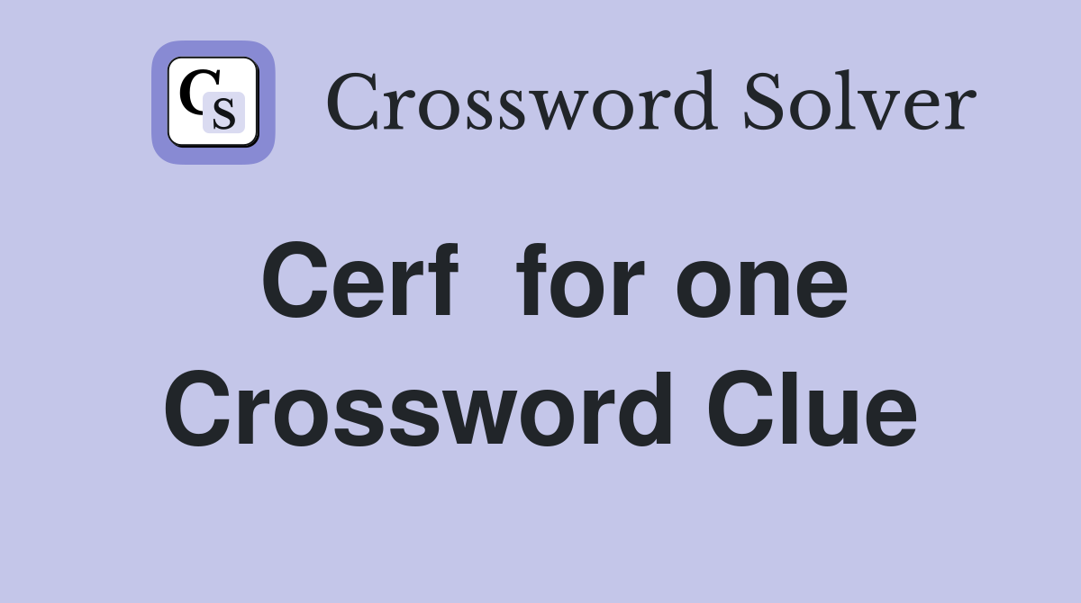 Cerf  for one Crossword Clue