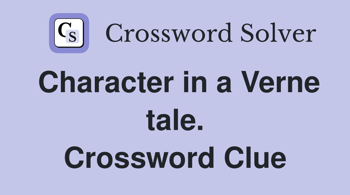 Character in a Verne tale. Crossword Clue