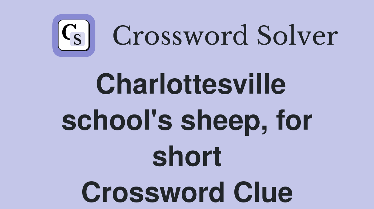 Charlottesville school's sheep, for short Crossword Clue