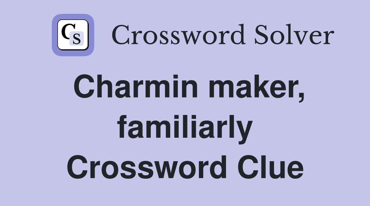 Charmin maker, familiarly Crossword Clue